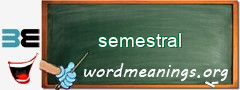 WordMeaning blackboard for semestral